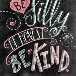 Schilderen op nummer – Be Silly Be Honest Be Kind – SEOS Shop ®